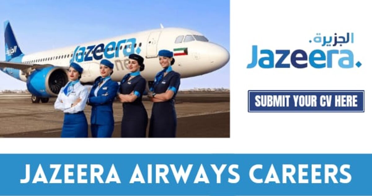 Jazeera Airways career apply for the latest vacancies