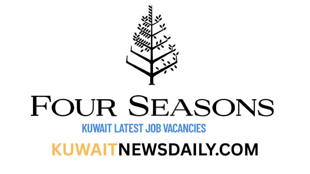 Kuwait Four Seasons Hotels and Resorts career apply for the latest job vacancies